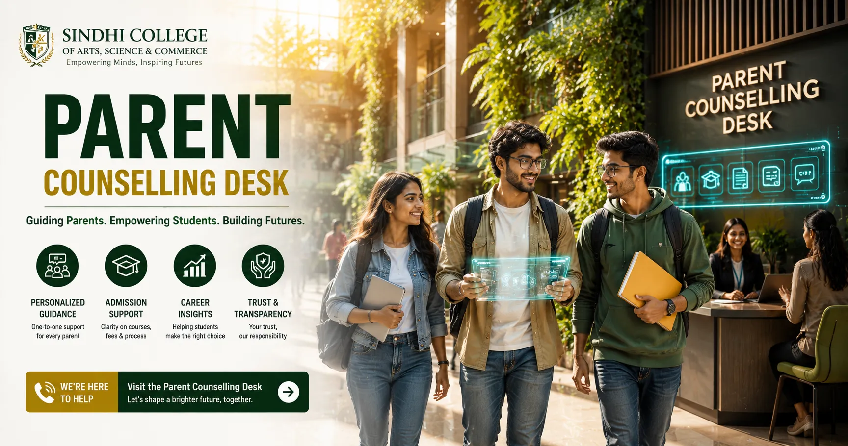 Indian college students near a modern parent counselling desk in a futuristic green university campus environment.