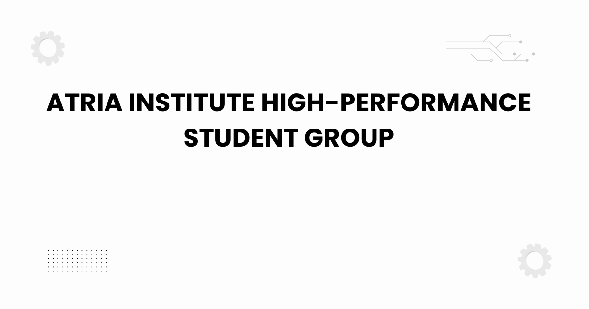 atria institute high-performance student group students collaborating
