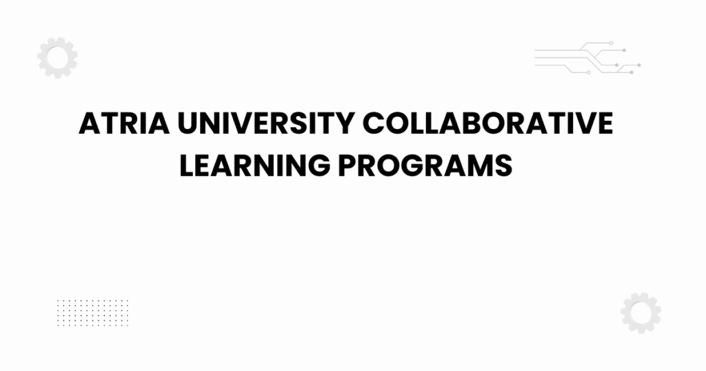 atria university collaborative learning programs