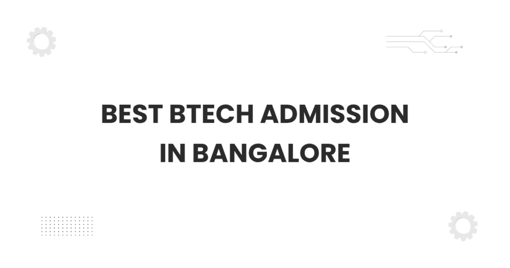 Students on campus representing the best BTech admission in Bangalore
