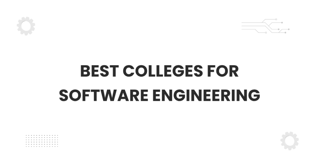 best colleges for software engineering featured banner