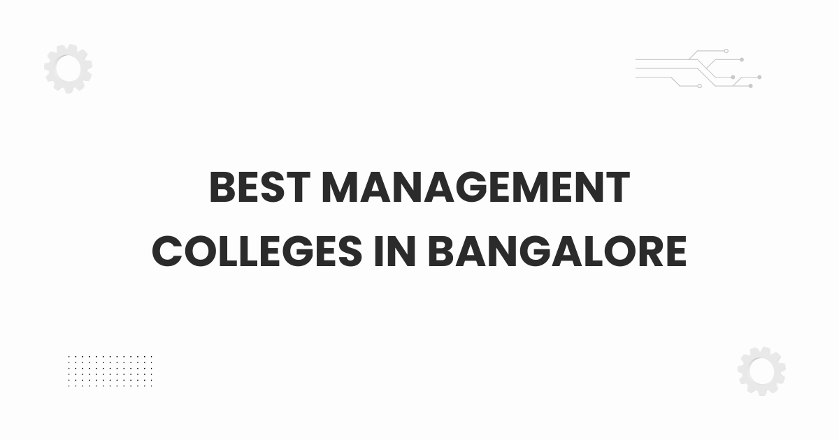 Featured image showing best management colleges Bangalore campus scene