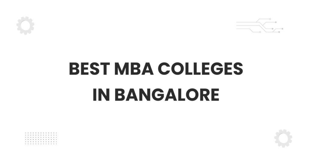 featured image showing best mba colleges in bangalore campus