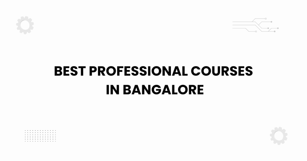 Featured image showing best professional courses in Bangalore with academic graphics.