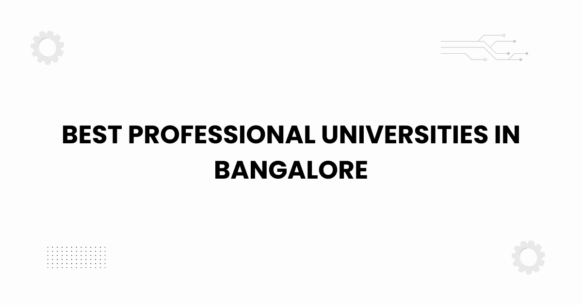 Best professional universities in Bangalore academic banner