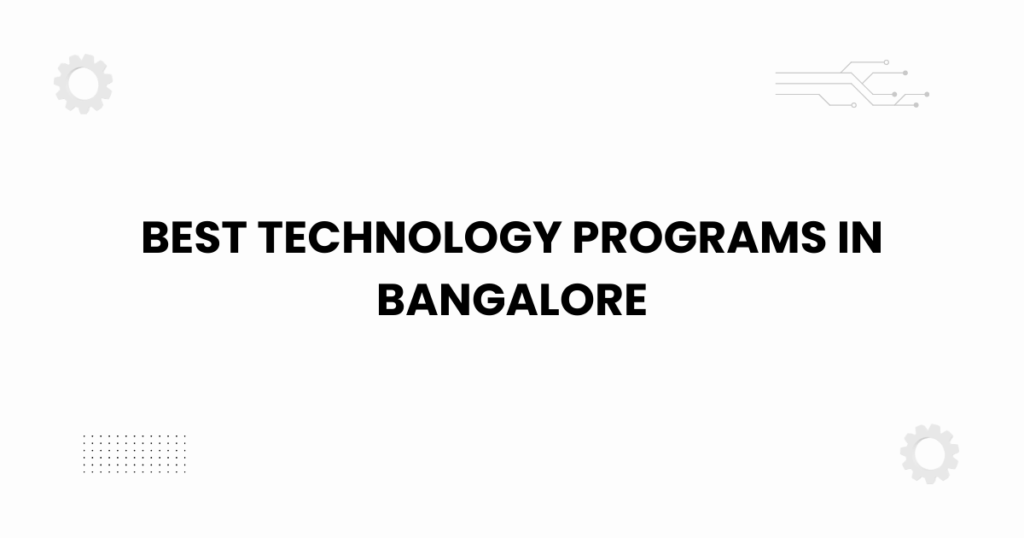 Best technology programs in Bangalore illustrated with academic and digital circuit elements.