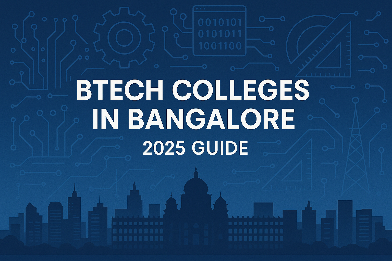 BTech colleges in Bangalore 2025 guide featured image with engineering theme.