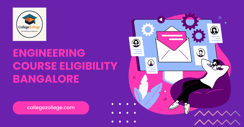 engineering course eligibility bangalore featured image