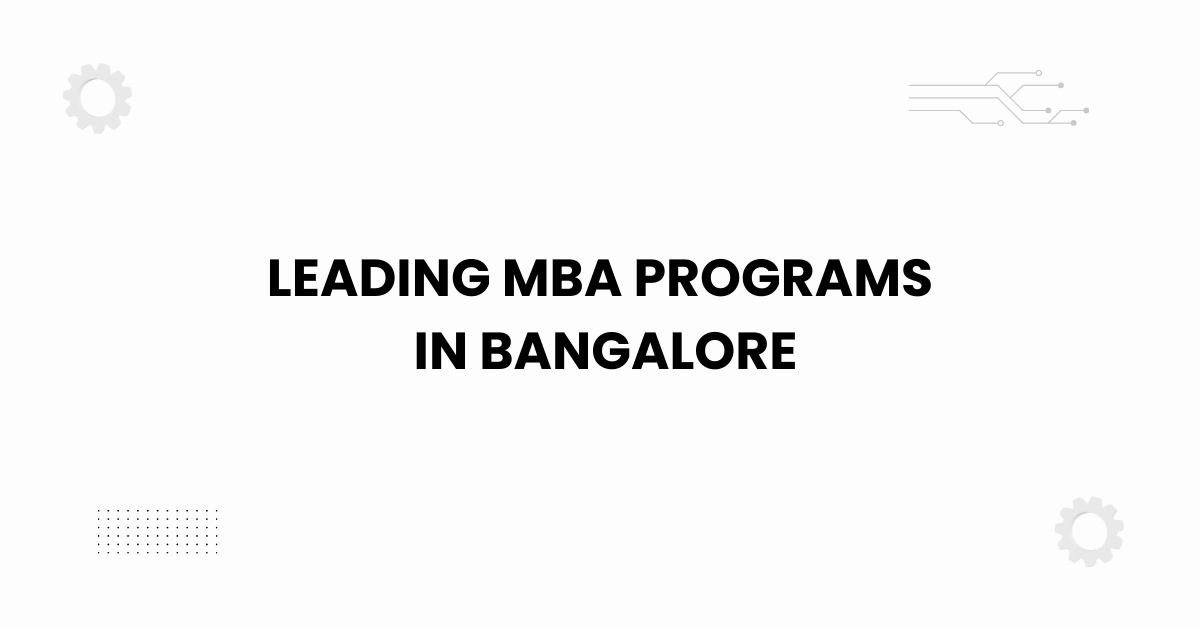 Featured banner highlighting leading mba programs in bangalore.