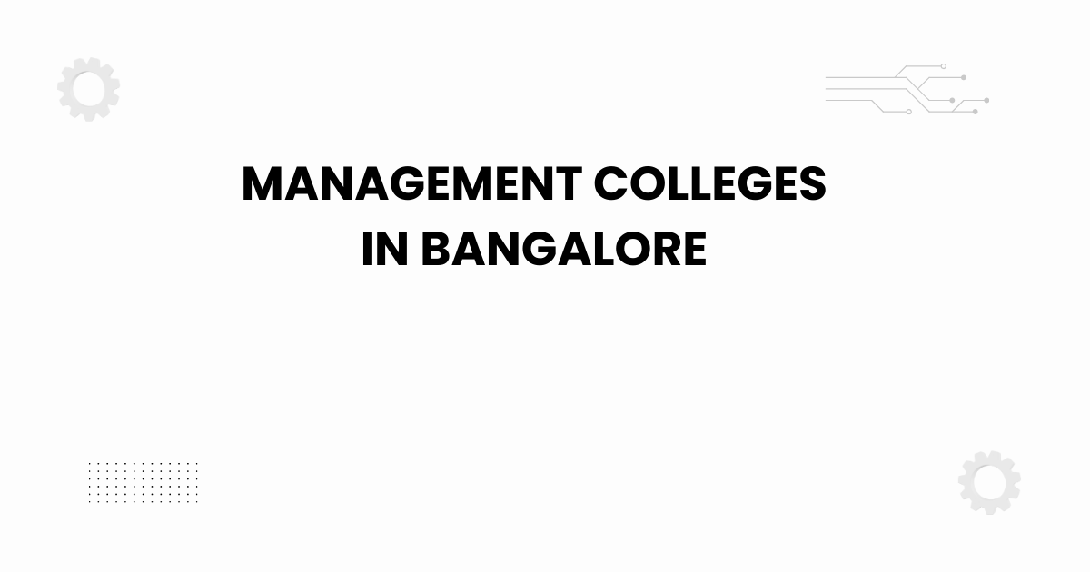 management colleges in bangalore featured image