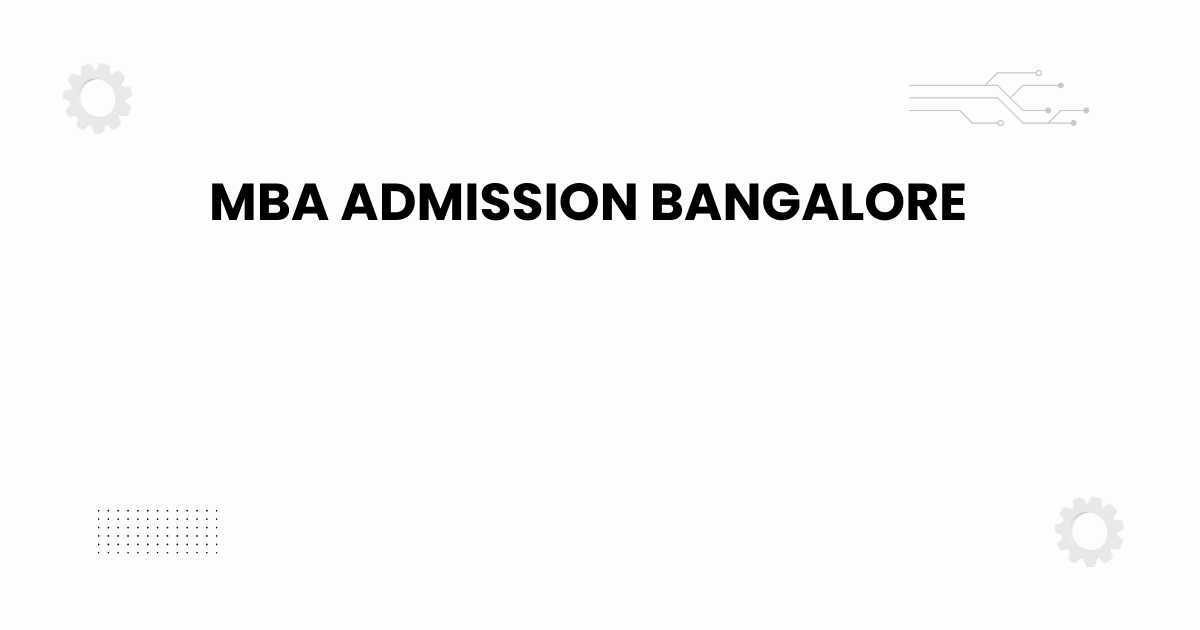 mba admission bangalore featured image
