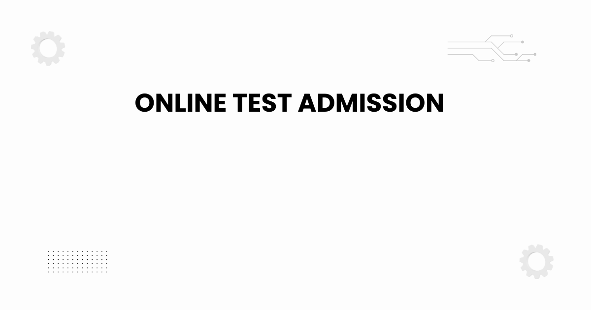 online test admission