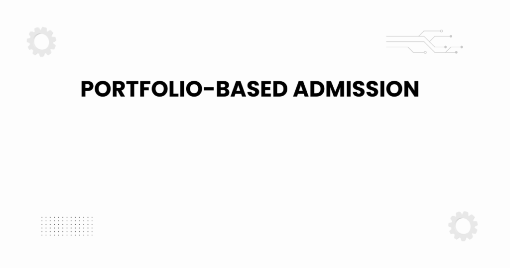 portfolio-based admission