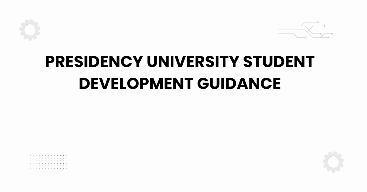 presidency university student development guidance