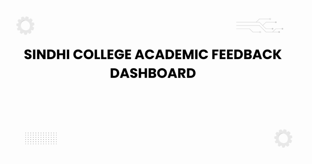 sindhi college academic feedback dashboard