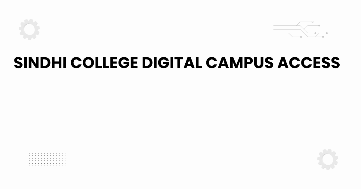 sindhi college digital campus access