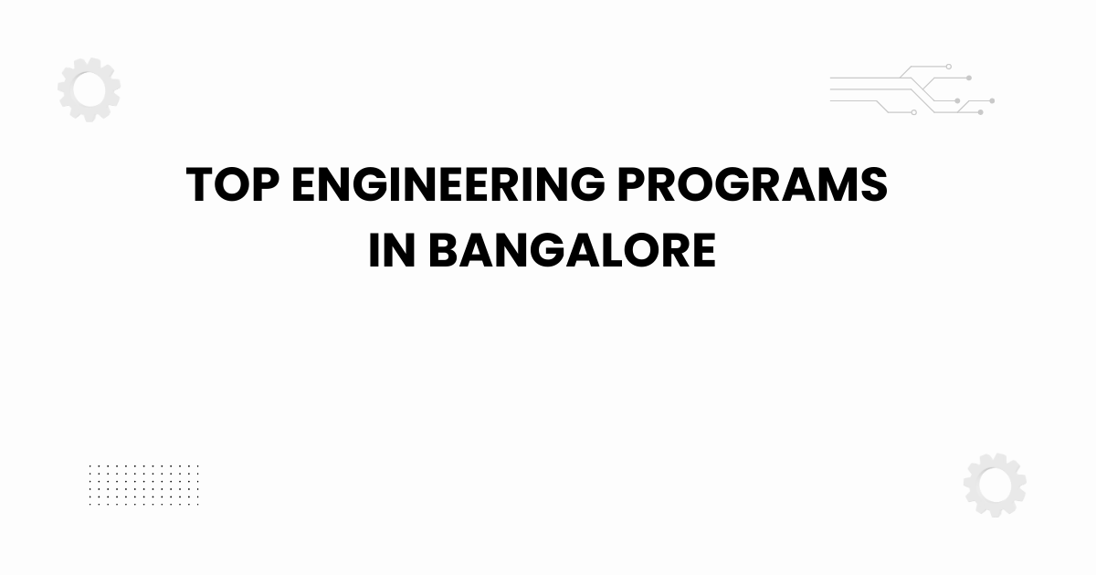 Featured image representing top engineering programs in Bangalore with academic theme