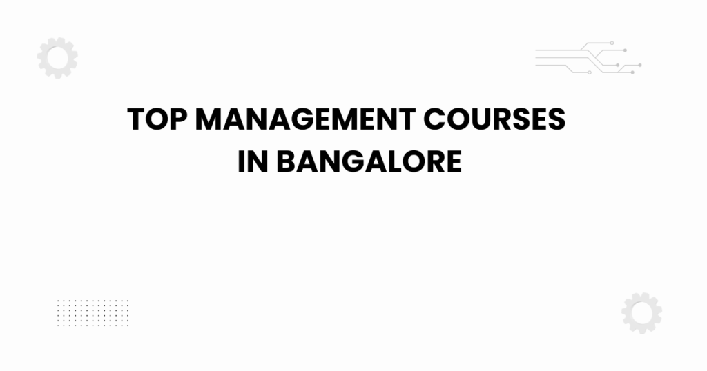 Featured banner showing top management courses in Bangalore for students