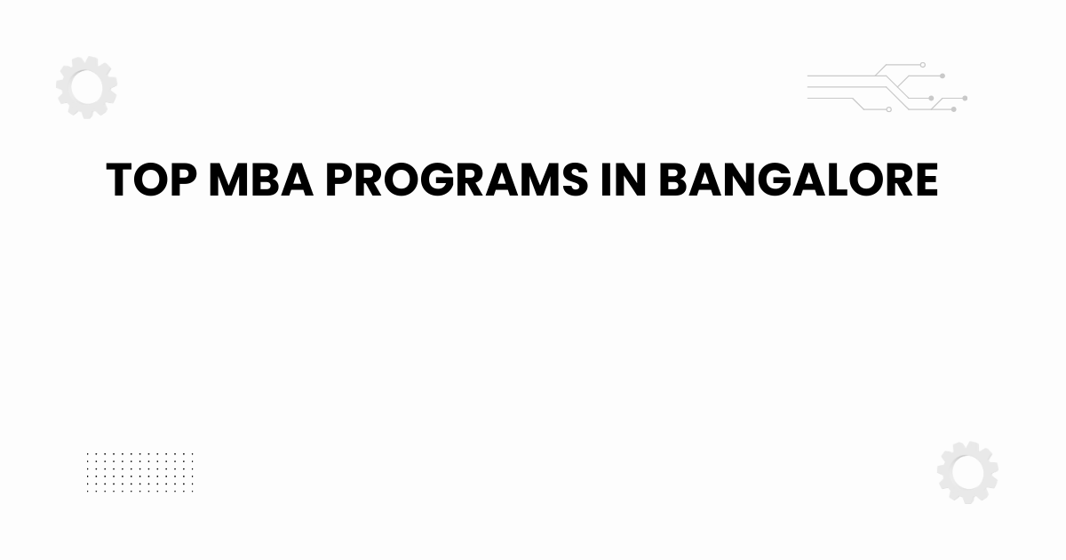 top mba programs in bangalore