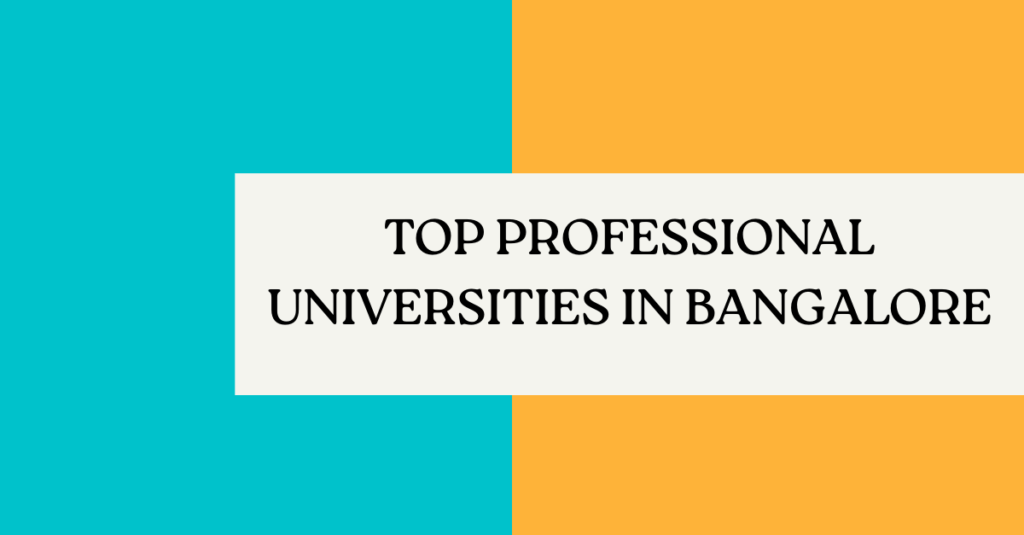 top professional universities in bangalore