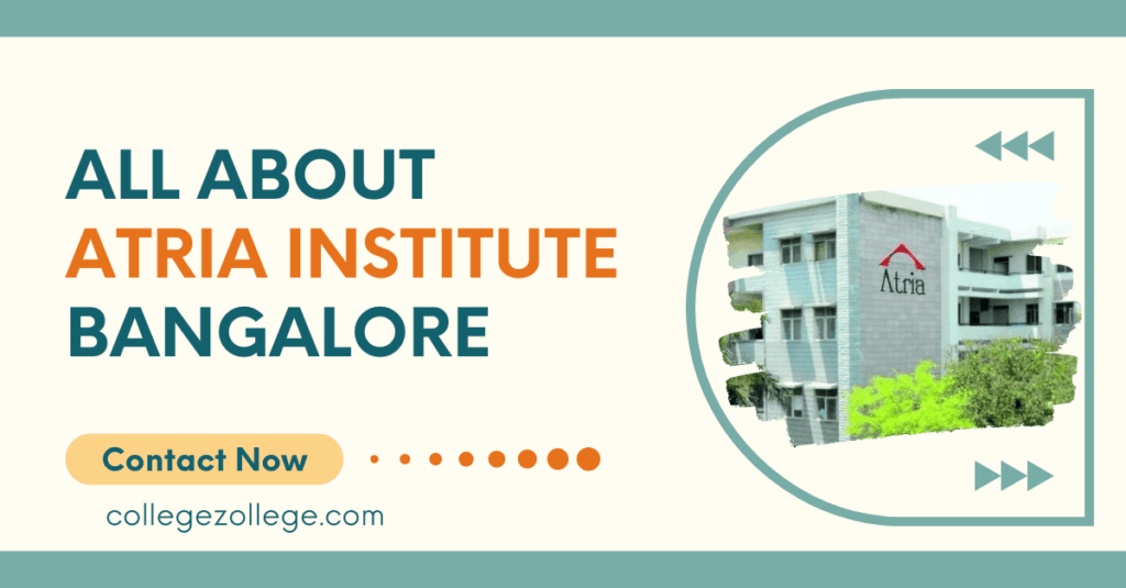 atria institute of technology bangalore admission guide