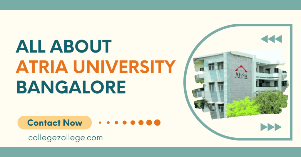 atria university bangalore admission complete guide