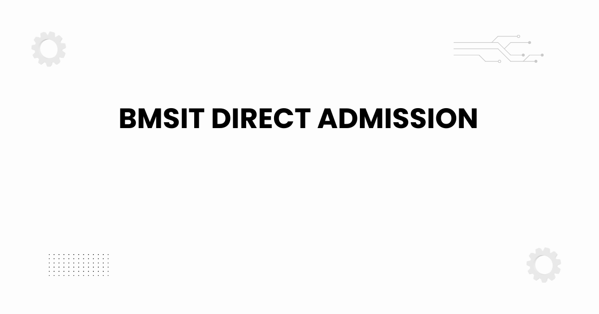 bmsit direct admission