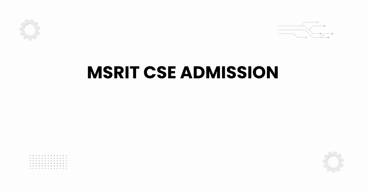 msrit CSE admission