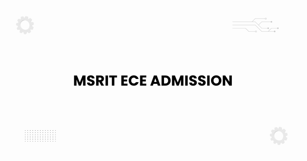 msrit ece admission