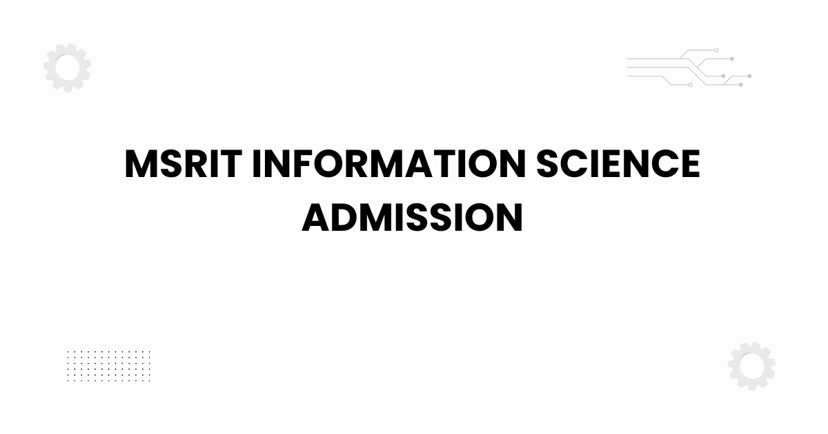 msrit information science admission