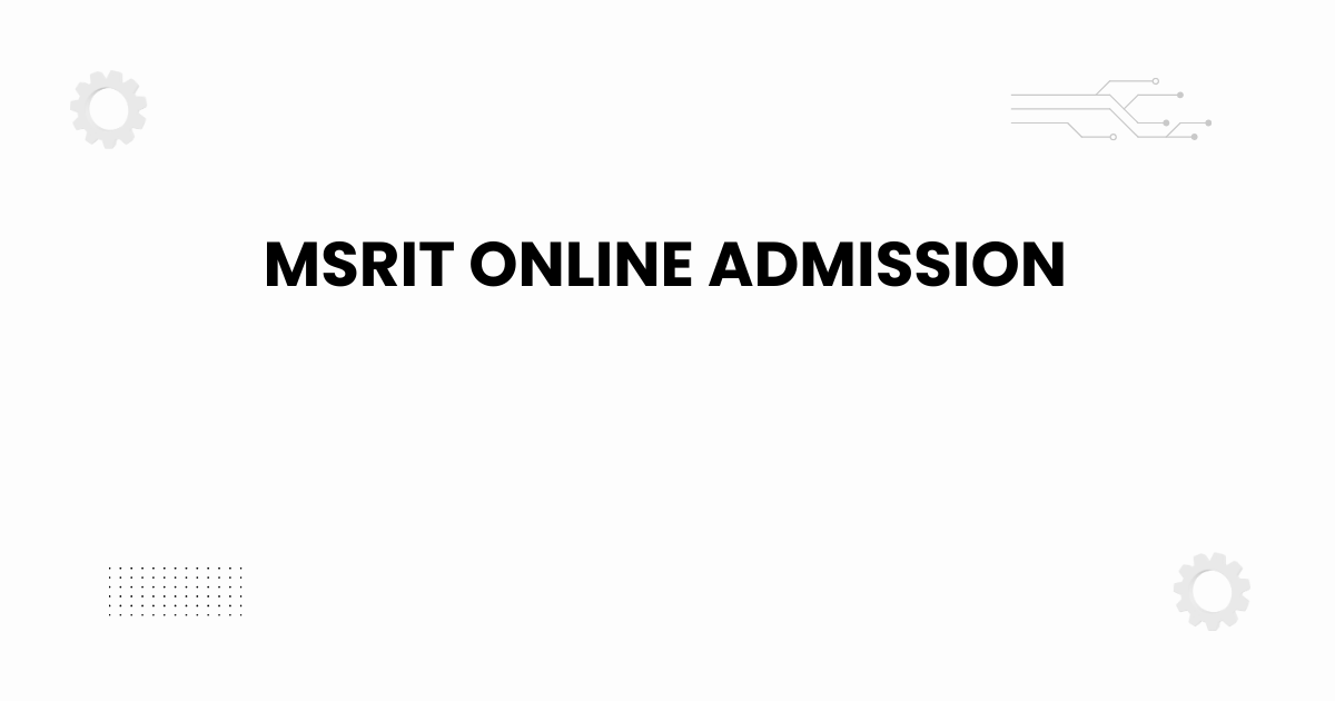 MSRIT online admission