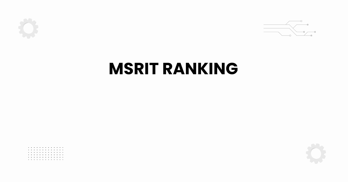 MSRIT ranking