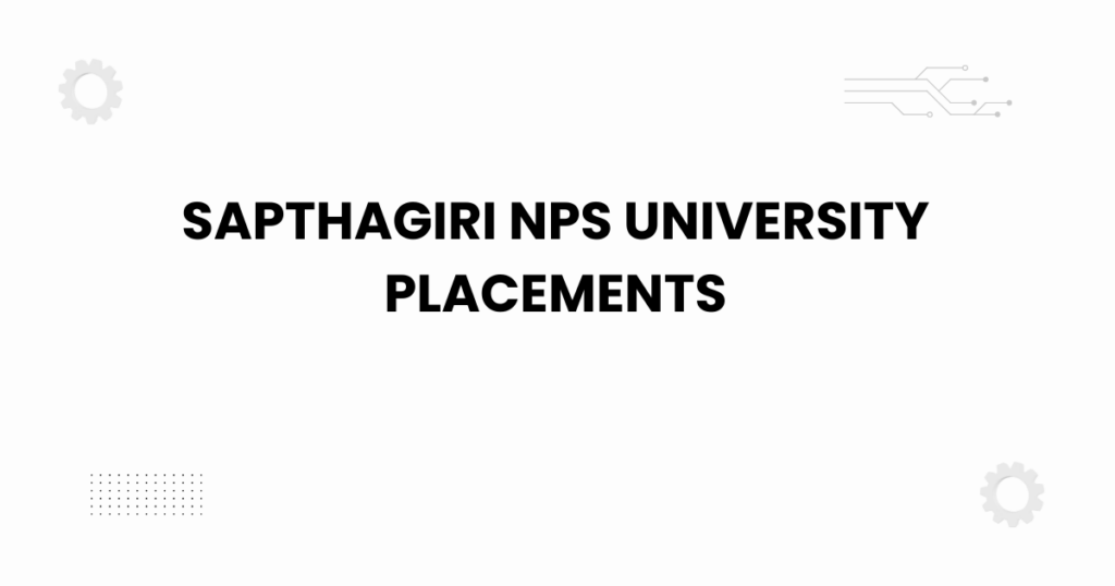 sapthagiri nps university placements