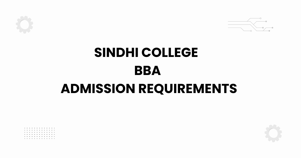 sindhi college bba admission requirements