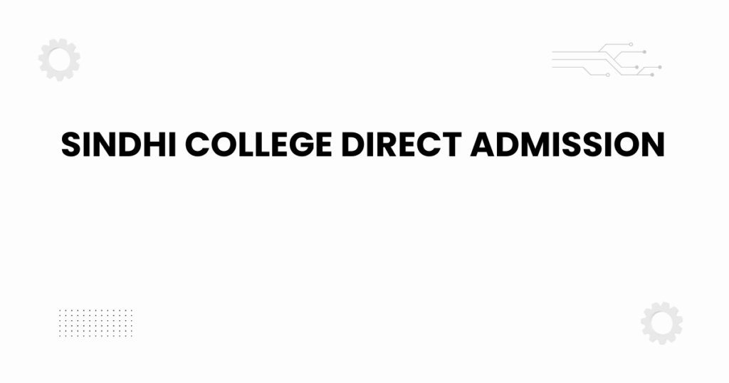 sindhi college direct admission