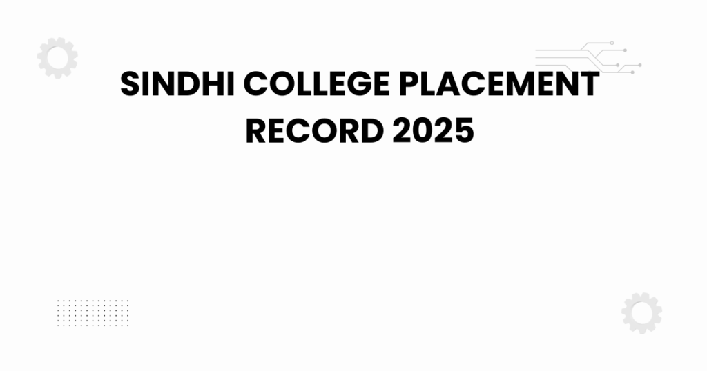 sindhi college placement record 2025