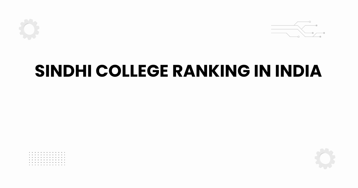 Sindhi College ranking in India